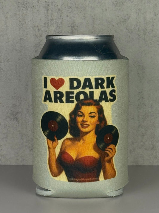 I ♥ Dark Areolas Koozie